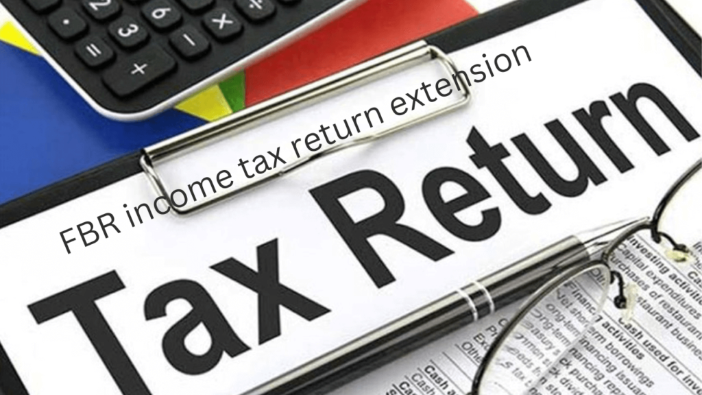 FBR income tax return extension