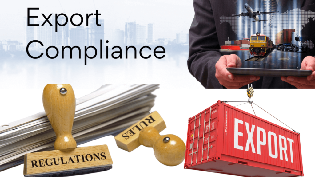 How to Comply with Export Regulations Export Regulations Compliance