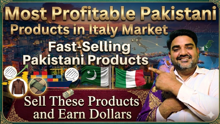 Most Profitable Pakistani Products in the Italian Market – A Complete Export Guide